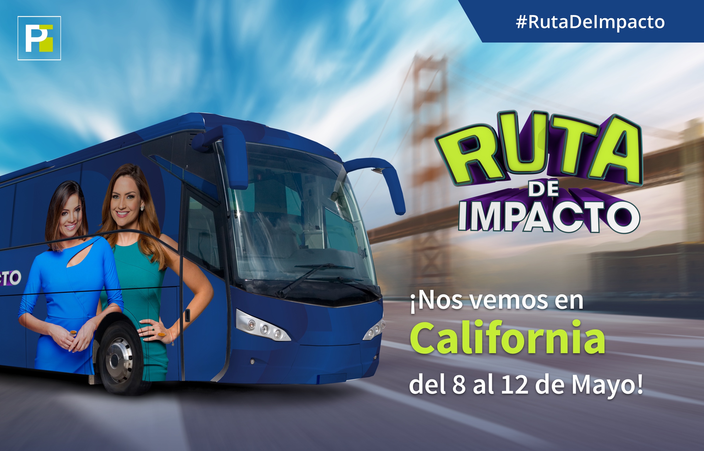 ¡Primer Impacto se va de ruta por California! Shows Primer Impacto