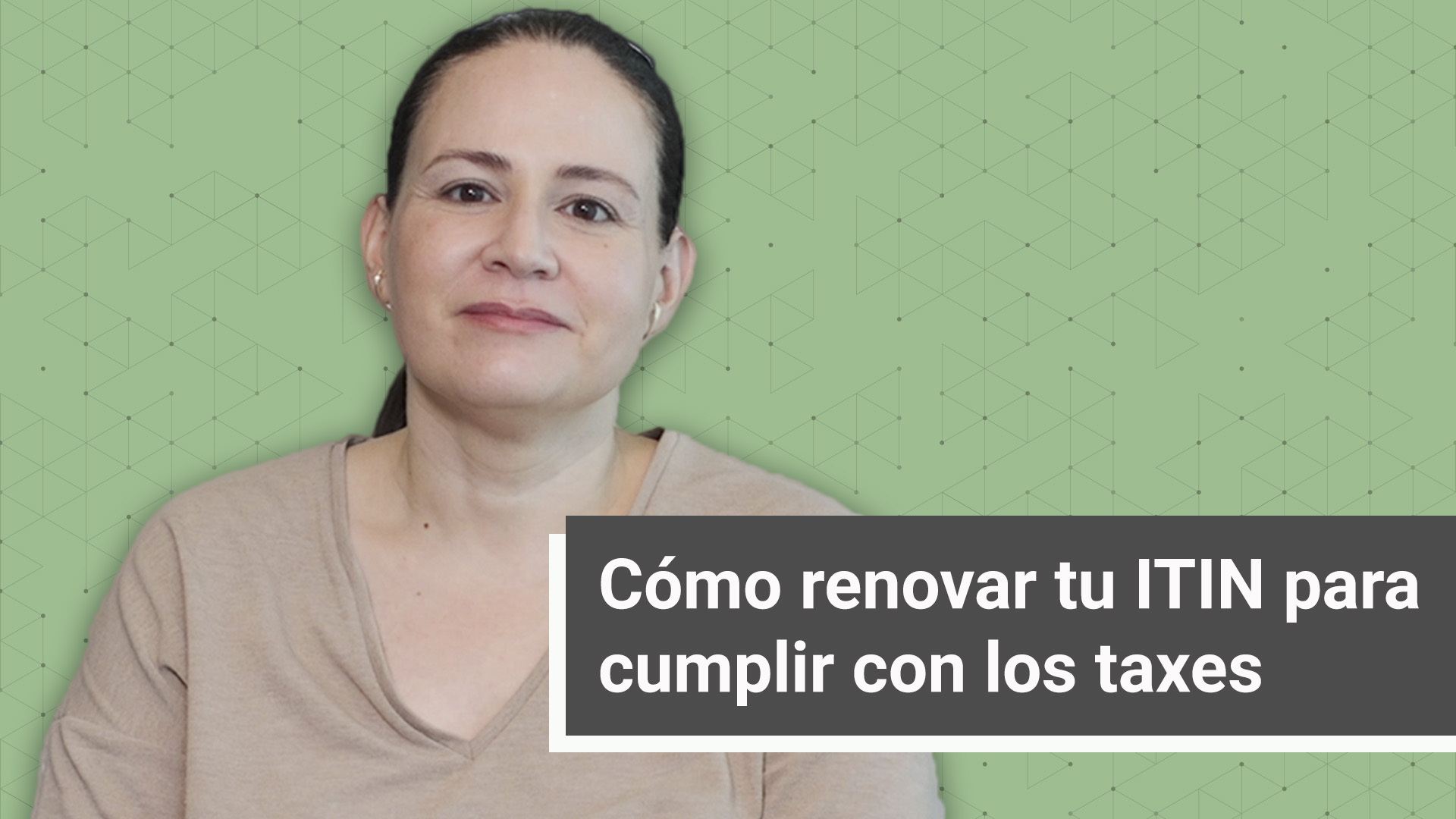 Te explicamos cómo renovar tu número ITIN para que presentes tu declaración de impuestos al IRS