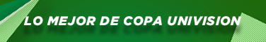 Lo Mejor de Copa Univision