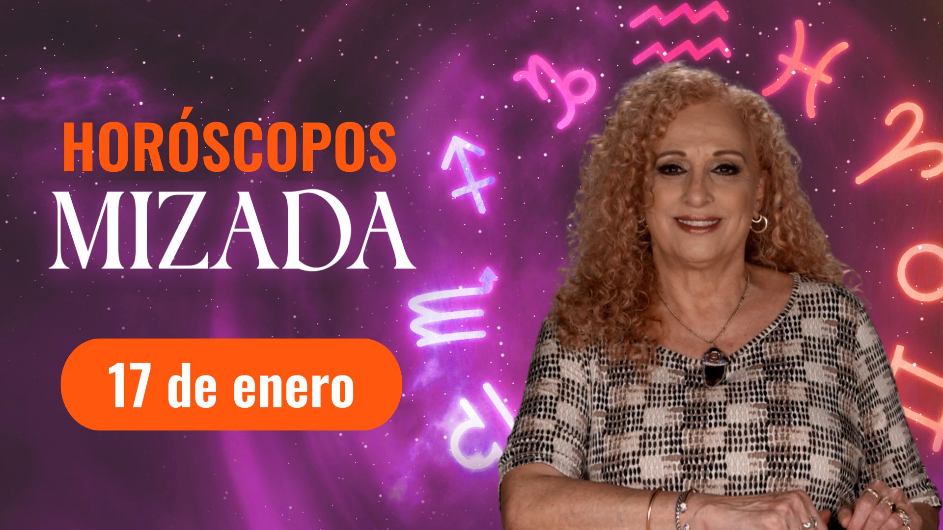HORÓSCOPOS 17 de enero 2024 Mizada Mohamed Programa Hoy Shows Hoy