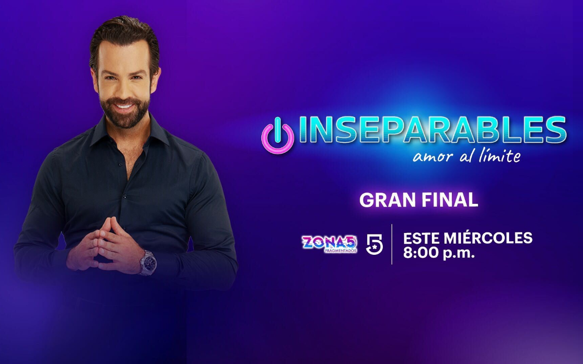 Inseparables 2021 de Canal 5 llega a su gran final | Shows Inseparables - Cast Of Inseparables Amor Al Límite Television Show 2021
