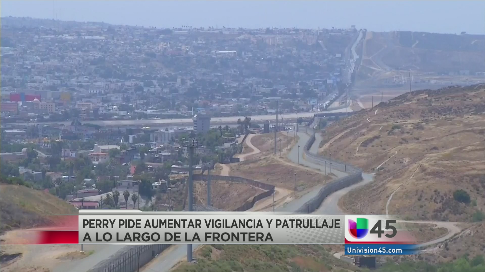 Más fondos para la frontera en Texas Video Univision 45 Houston