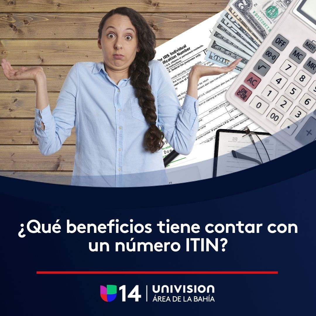 ¿Qué beneficios tiene contar con un número ITIN? Video Univision 14