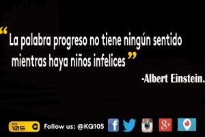 Comparte tu frase favorita utilizando los hashtags #AlbertEinstein #KQ105