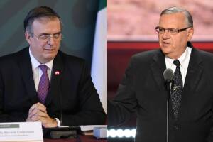 Joe Arpaio presenta demanda contra Marcelo Ebrad, candidato presidencial en México