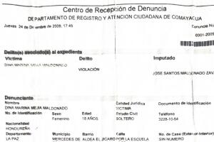 La denuncia de la señora Dina fue presentada el jueves 24 de diciembre del 2009.