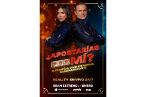 ¿Apostarías por Mí? disfrútalo 24/7 en ViX