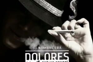Su nombre era Dolores la Jenni que yo conocí