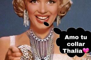 Marilyn Monroe y Thalia