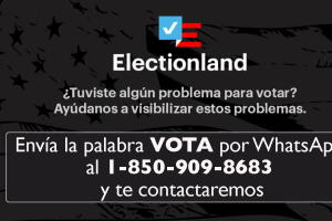 electionland whatsapp 2018