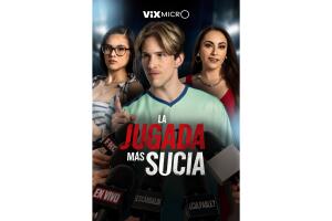 La Jugada Más Sucia Micronovela