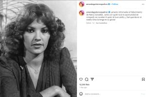 La actriz Amanda Gutiérrez Padrón lamentó la muerte de Nancy González