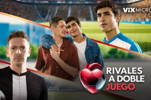 Rivales a Doble Juego micronovela de ViX Micro