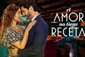 El Amor No Tiene Receta