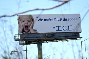 Vandalized California Billboard Criticizes ICE Detention Of Children