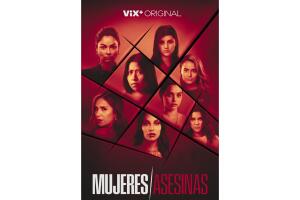 mujeres-asesinas-poster-serie-vix-plus.jpg