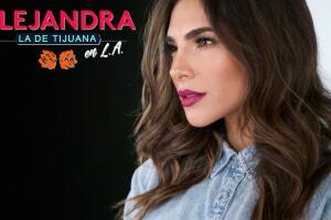 Alejandra la de Tijuana en L.A.