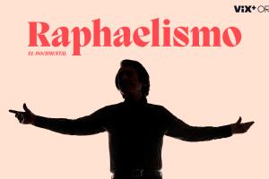 raphaelismo-serie-documental-fotos-vix-plus.jpg
