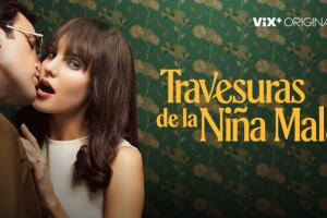 travesuras-de-la-niña-mala-vix-plus