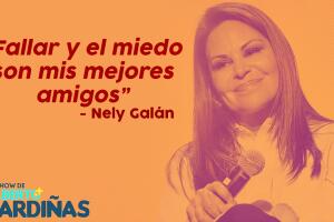 Historias de Éxito con Nely Galán: Ep. 05