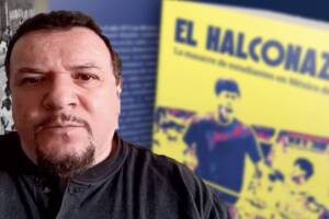 El periodista Eduardo Barraza publica el libro “El Halconazo"