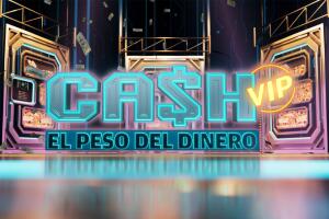 Cash: El Peso del Dinero VIP, ¿de qué trata el programa y cuál es el premio?