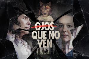 ojos-que-no-ven-vix-plus.jpg
