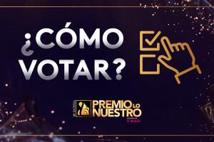 Premio Lo Nuestro 2023: Cómo votar para elegir a los ganadores de todas las categorías