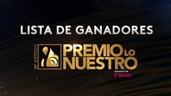 Premio Lo Nuestro 2022: mira la lista completa de ganadores