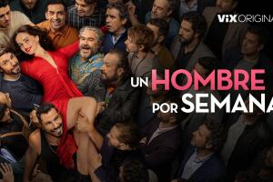 Película Un Hombre por Semana ya disponible en ViX