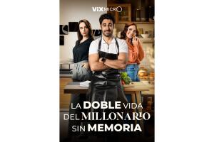 La Doble Vida del Millonario sin Memoria, microdrama de ViX MicrO