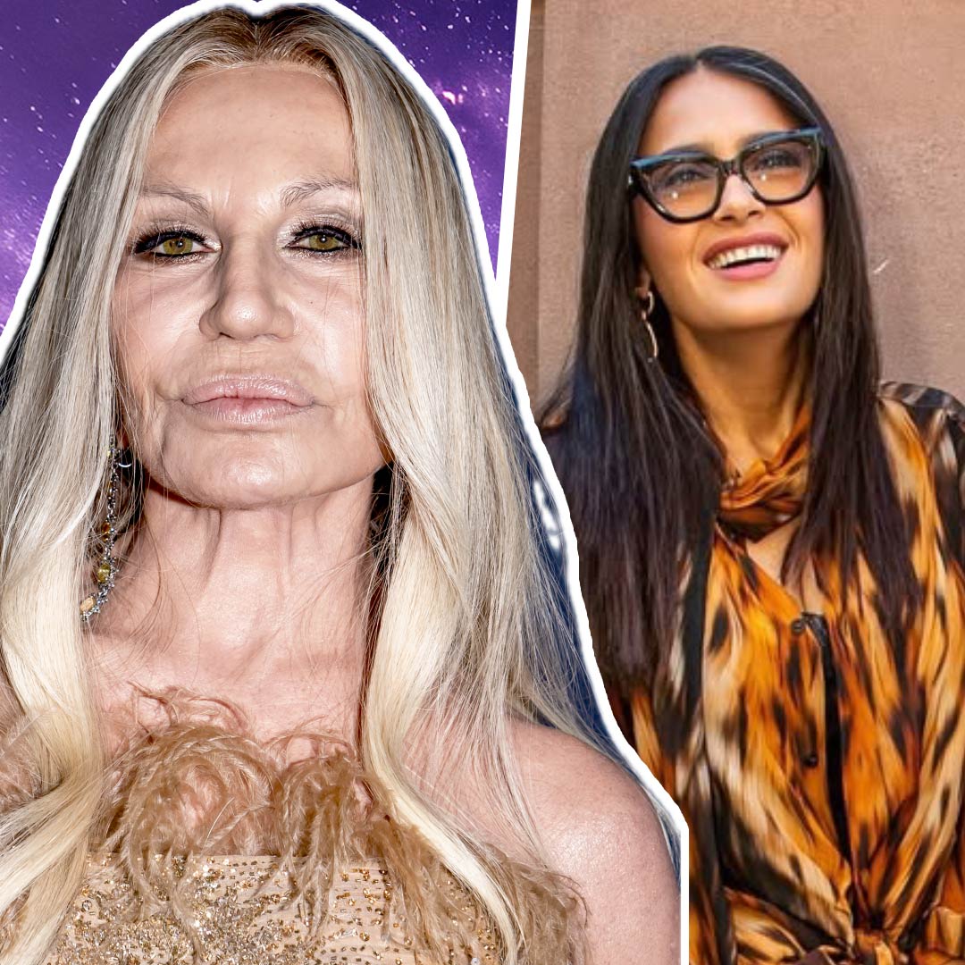 Salma Hayek y Donatella Versace se ven 20 años más jóvenes, ¿cómo lo  lograron?, image size:1080x1080